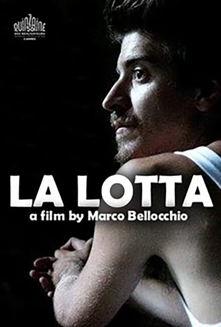LA LOTTA- LOCANDINA FILM-CORTOMETRAGGIO-KAVAK FILM-MARCO BELLOCCHIO-SUONO IN PRESA DIRETTA-RICKY MILANO-OMNIBUSTUDIO